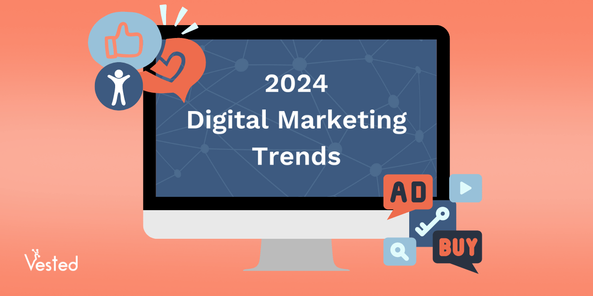 Digital Marketing Trends 2024